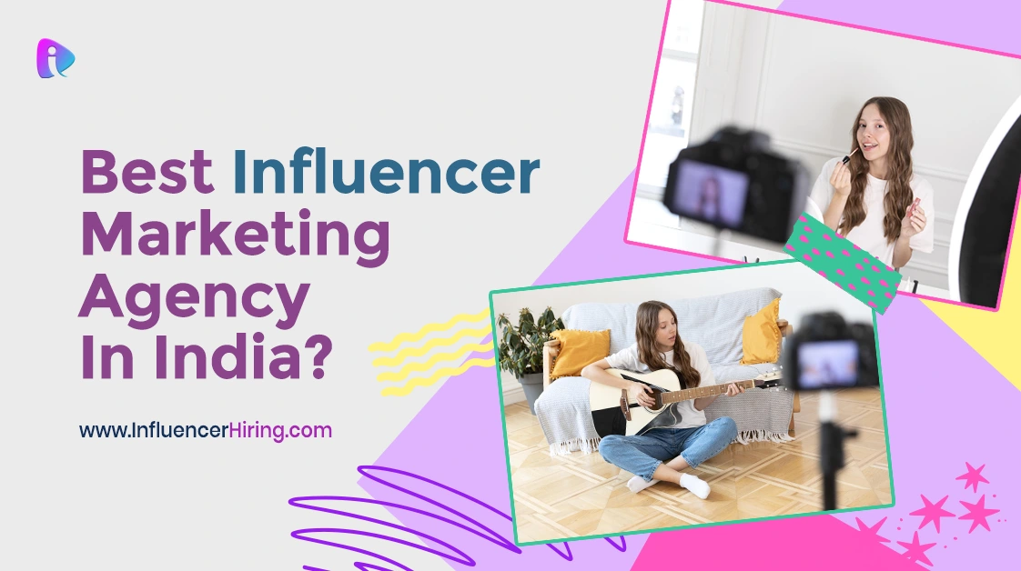 showing the india best influencer marketing agecy to connect influencer and brand