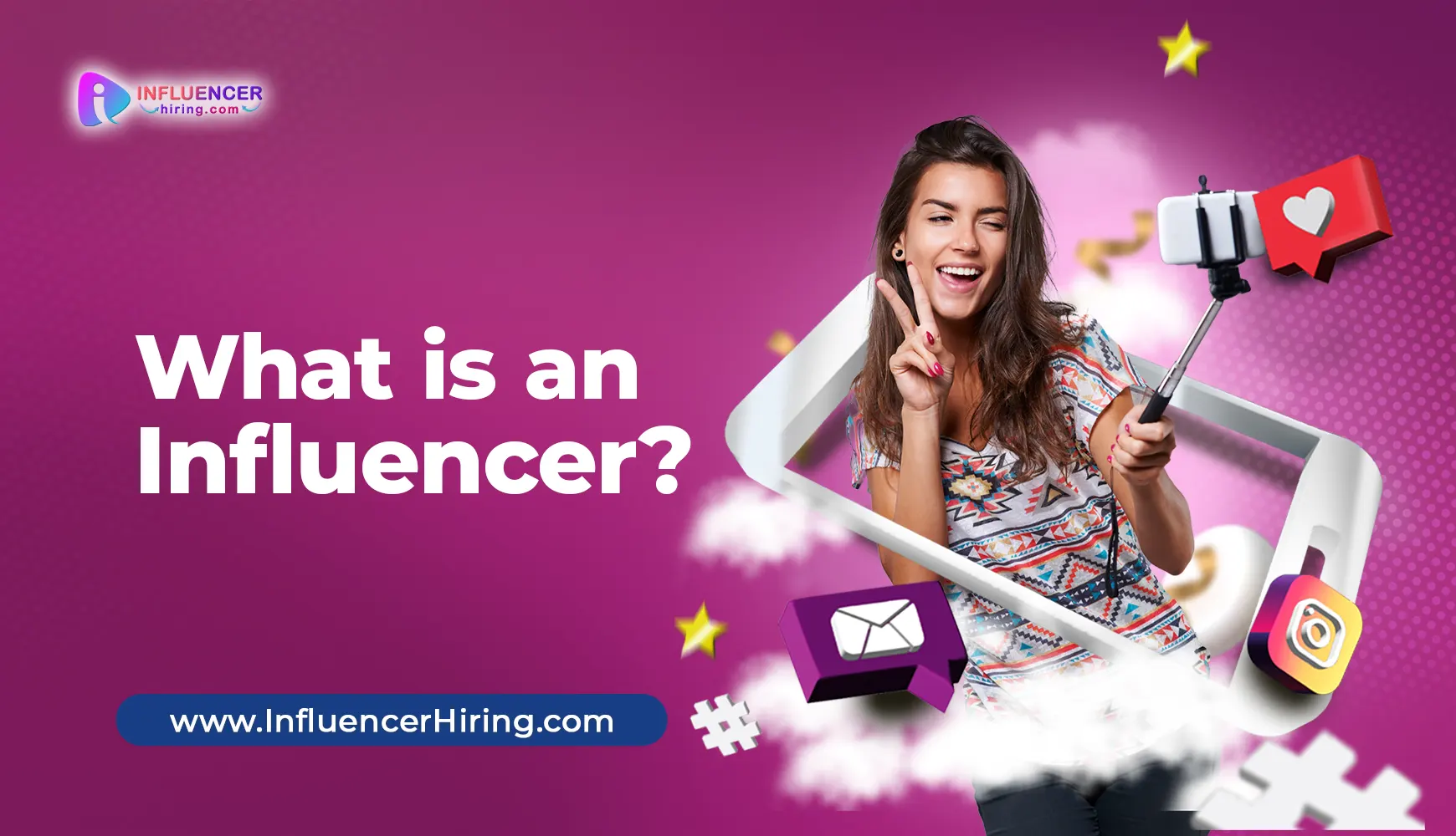 Understanding Influencers: Definition, Impact, and Roles in Marketing